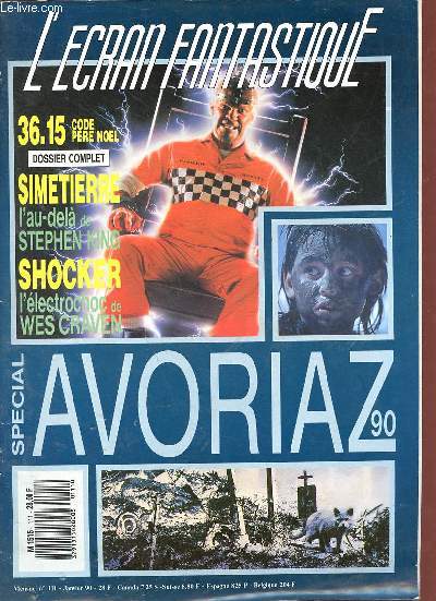L'Ecran fantastique n111 janvier 1990 - 36:15 code pre nol - Leviathan les effets spciaux d'un grand bleu version horrifique - spcial Avoriaz - the church aprs bloody bird une nouvelle russite par l'italien Michele Soavi etc.