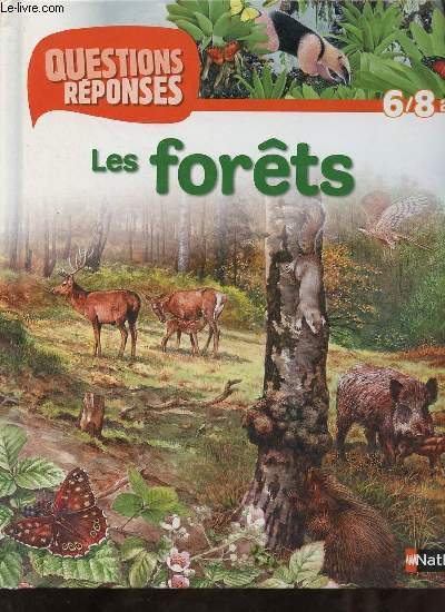 Les forts - Collection questions rponses 6/8 ans.