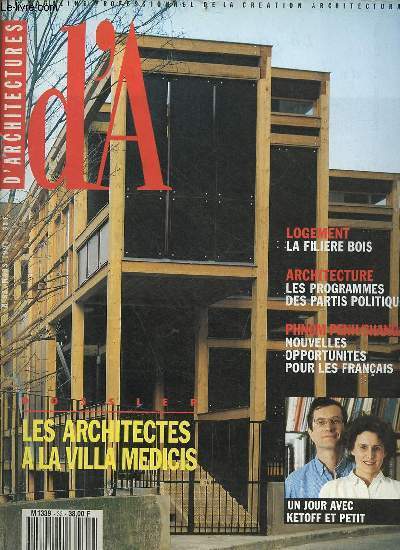 D'Architectures le magazine professionnel de la cration architecturale n33 mars 1993 - Feu vert pour l'architecture - l'architecture en campagne - Mihel Giraud - Villa medicis - filire bois - Ketoff et petit - Asie - Aalto - Matera - Bourdelle - Ando.