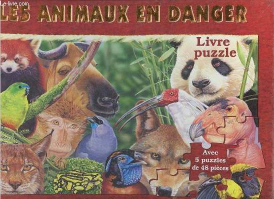 Les animaux en danger - Livre puzzle 5 puzzles de 48 pices.