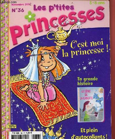Les p'tites princesses n36 novembre 2006 5-8 ans - Josphine Kinou fait du sport - zouzou promenade en fort - jeux - la fe cache-cache - le match de foot - le petit dromadaire - l'oiseau arc-en-ciel - je dessine un dromadaire - une coiffe de princesse
