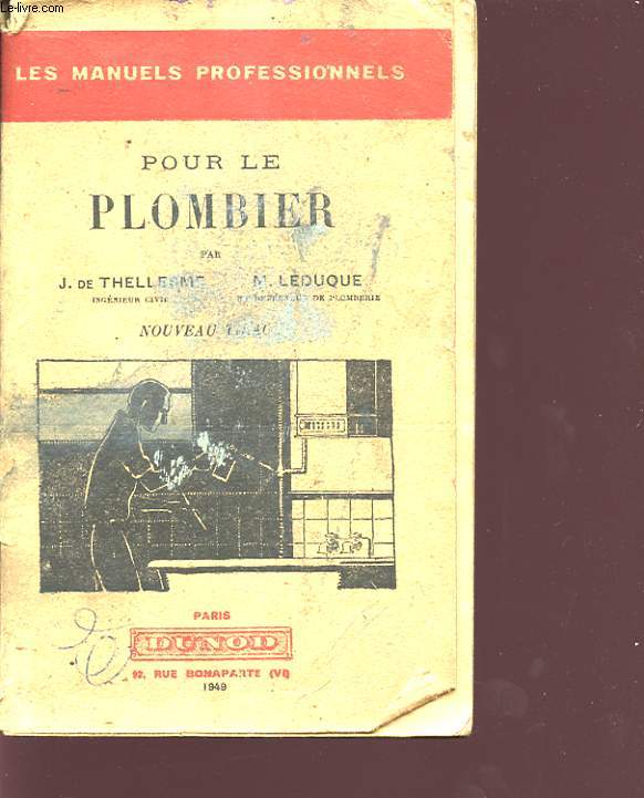 LES MANUEL PROFFESSIONNELS-POUR LE PLOMBIERLES MANUEL PROFFESSIONNELS-POUR LE PLOMBIER