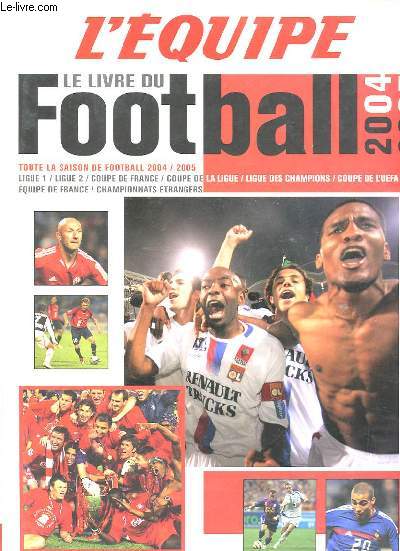 LE LIVRE DU FOOTBALL 2004-2005