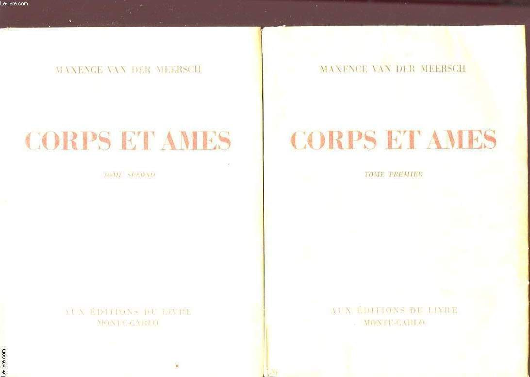 CORPS ET AMES TOME I ET II