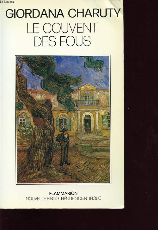 LE COUVENT DES FOUS