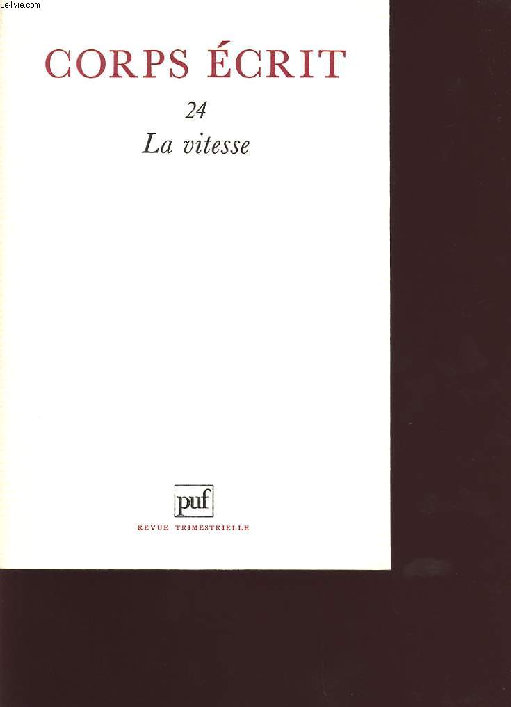 CORPS ECRIT 24 LA VITESSE