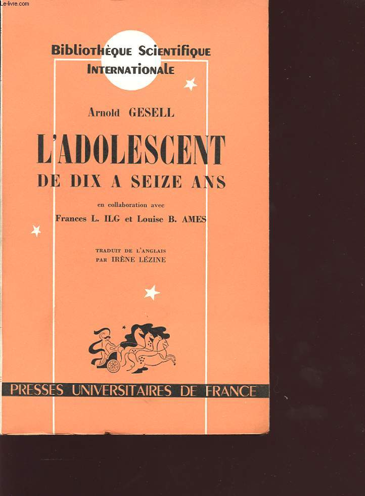 L ADOLESCENT DE DIX A SEIZE ANS