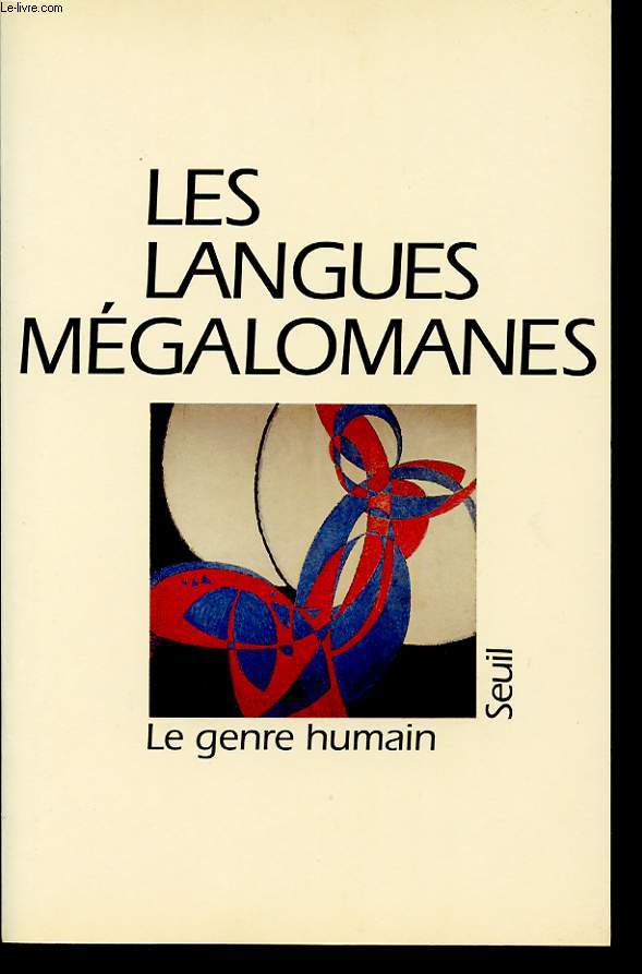 LES LANGUES MEGALOMANES : LE GENRE HUMAIN N 21