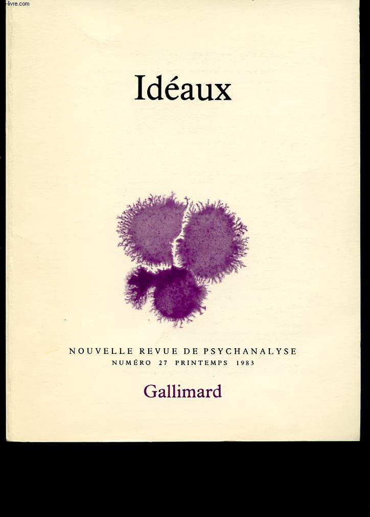 NOUVELLE REVUE DE PSYCHANALISE N 27 IDEAUX