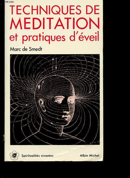 TECHNIQUES DE MEDITATION ET PRATIQUES D EVEIL N 36