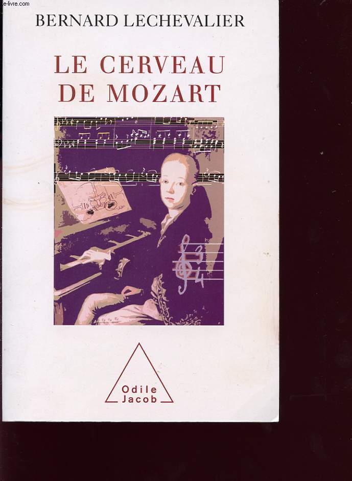 LE CERVEAU DE MOZART