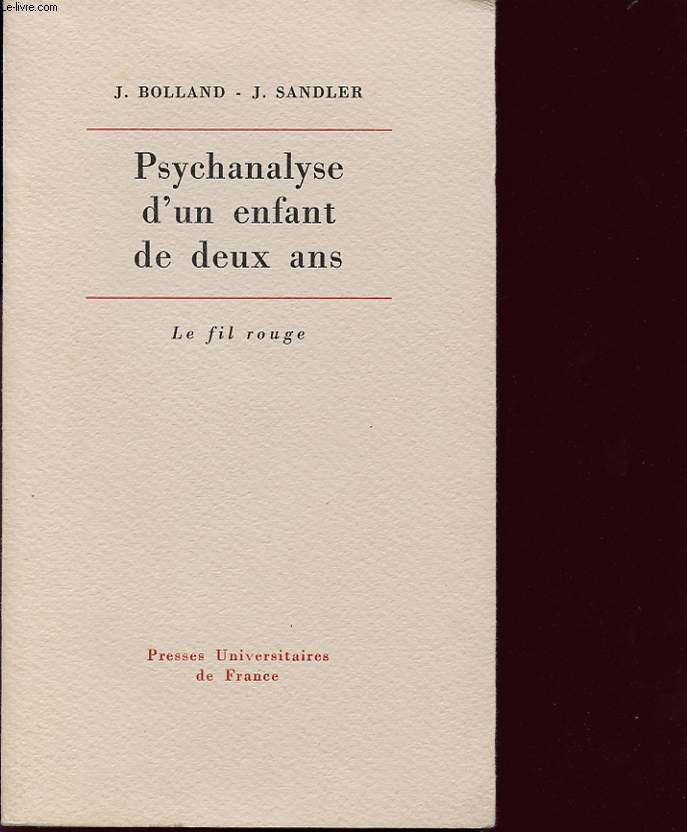 PSYCHANALYSE D UN ENFANT DE DEUX ANS