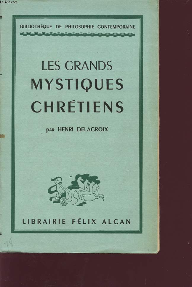 LES GRANDS MYSTIQUES CHRETIENS