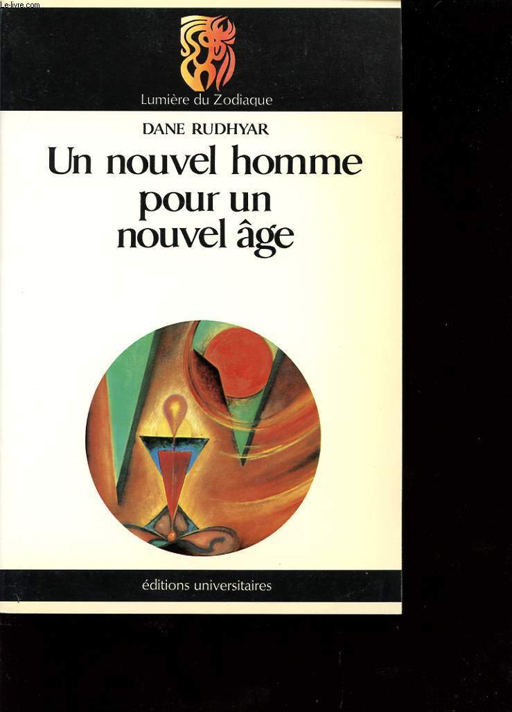 UN NOUVEL HOMME POUR UN NOUVEL AGE