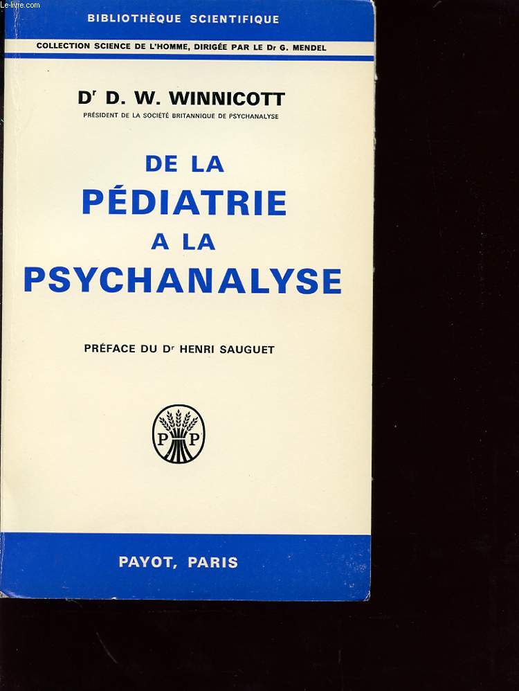 DE LA PEDIATRIE A LA PSYCHANALYSE