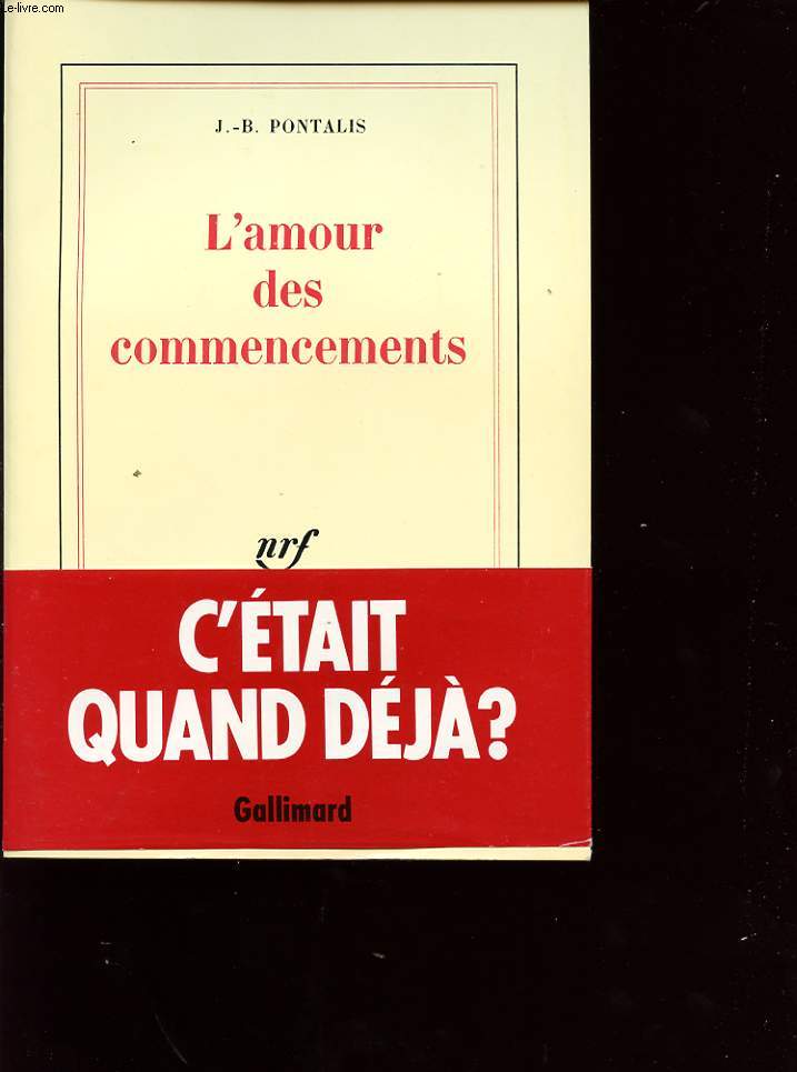 L AMOUR DES COMMENCEMENTS