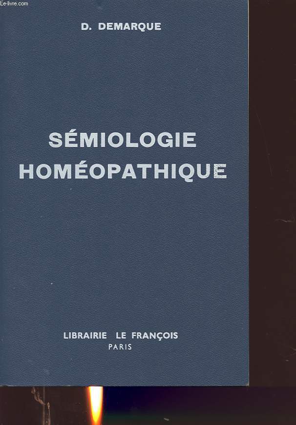 SEMIOLOGIE HOMEOPATHIQUE
