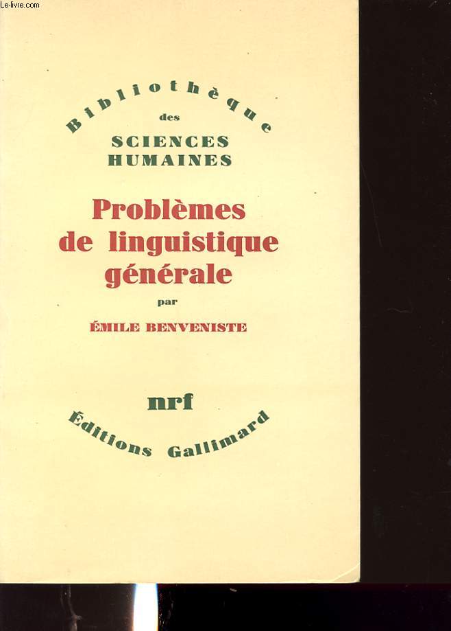 PROBLEMES DE LINGUISTIQUE GENERALE