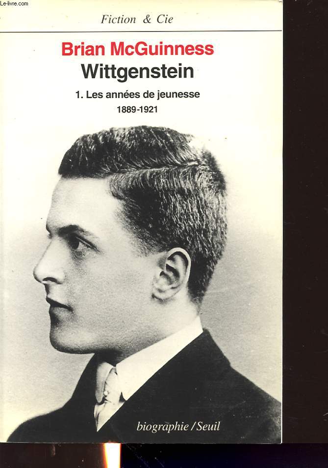WITTGENSTEIN 1- LES ANNEES DE JEUNESSE 1889-1921