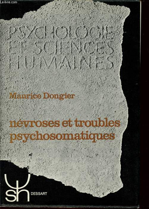 NEVROSES ET TROUBLES PSYCHOSOMATIQUES