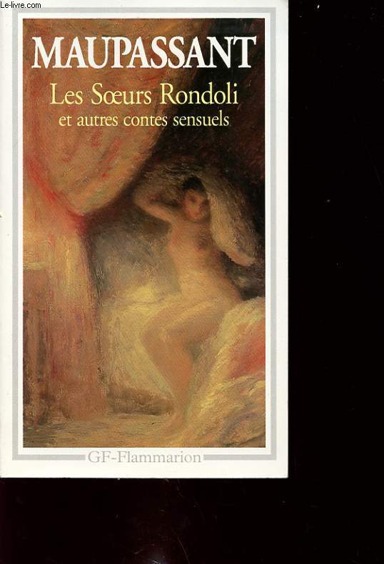 LES OEURS RONDOLI ET AUTRES CONTES SENSUELS