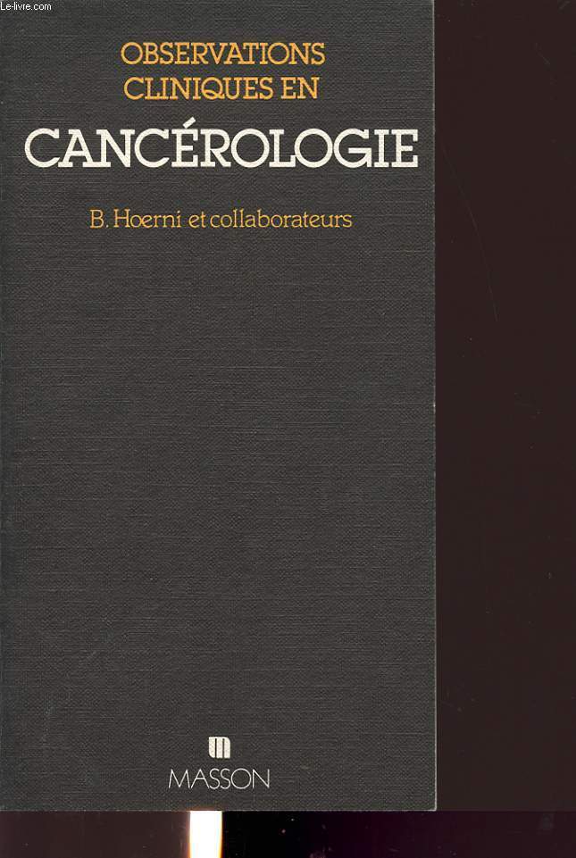 OBSERVATION CLINIQUES EN CANCEROLOGIE