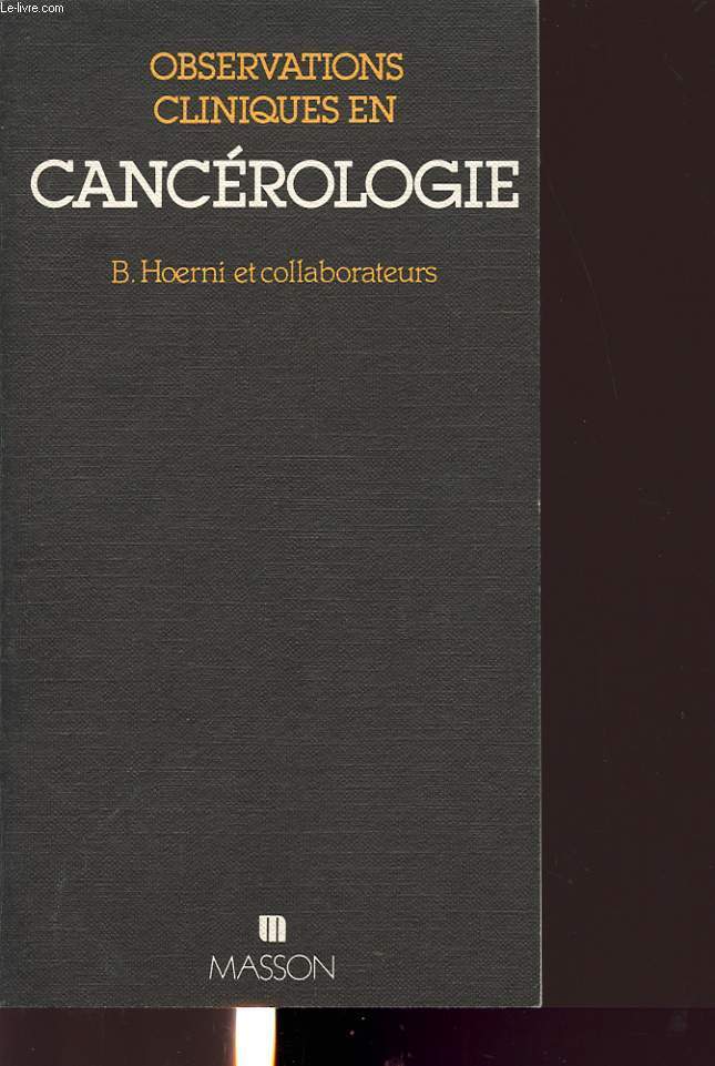 OBSERVATION CLINIQUES EN CANCEROLOGIE