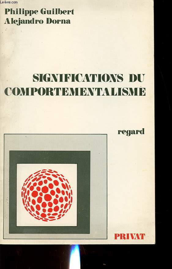 SIGNIFICATION DU COMPORTEMENTALISME