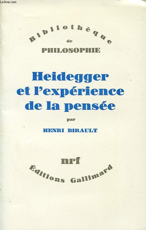 HEIDEGGER ET L EXPERIENCE DE LA PENSEE