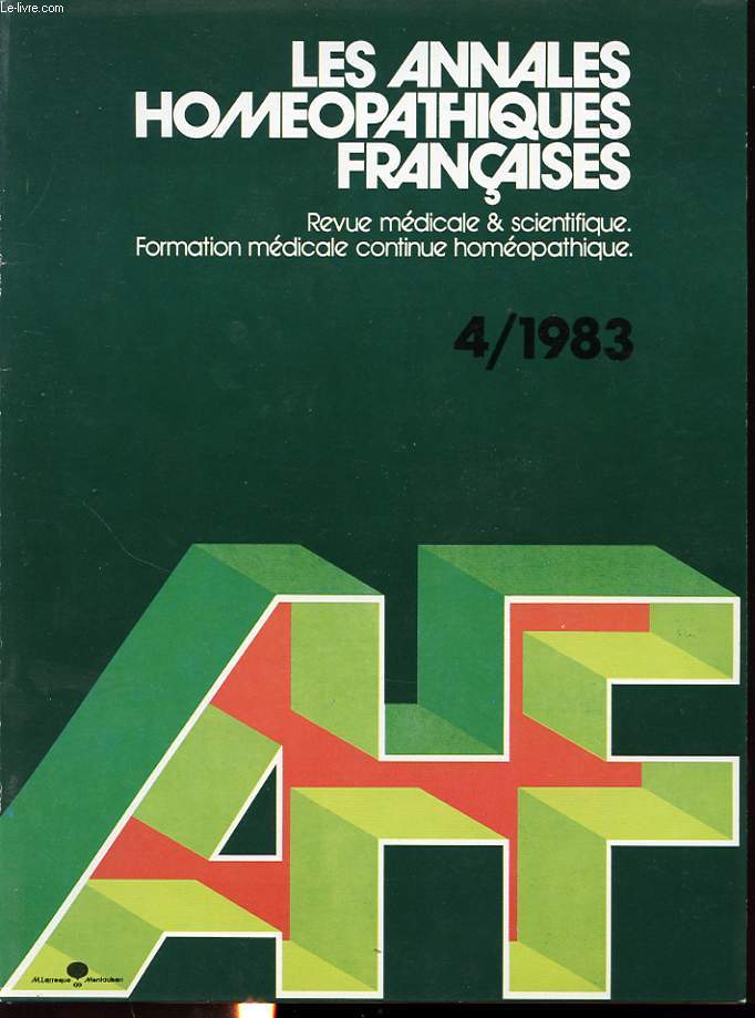 LES ANNALES HOMEOPATHIQUES FRANCAISES n4/1983 : Conception classiques. Secale cornutum. Palographiqe homopathique. Le traitement homopatique des angines aigues....