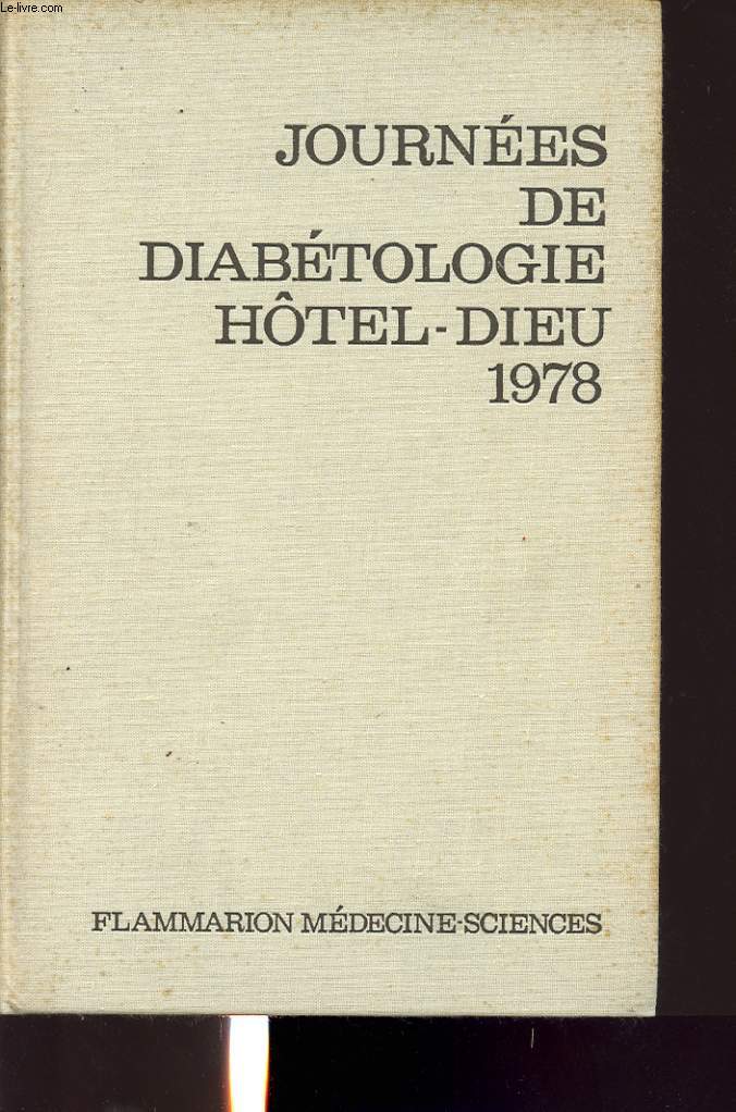 JOURNEES DE DIABETOLOGIE HOTEL-DIEU 1978
