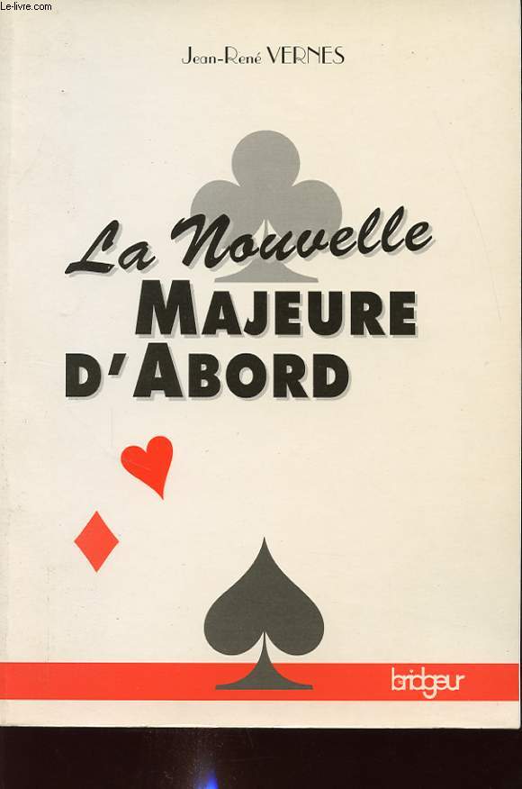 LA NOUVELLE MAJEURE D ABORD