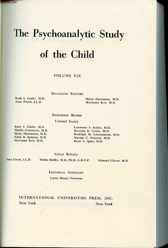 THE PSYCHOANALYTIC STUDY OF THE CHILD VOLUME XIX
