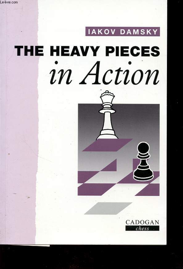 THE HEAVY PIECES IN ACTION