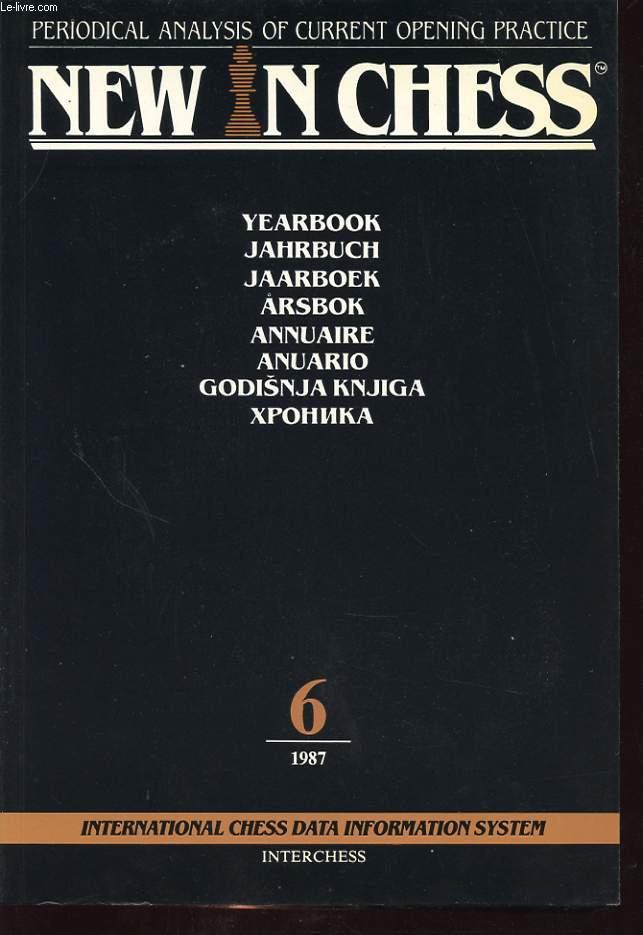 NEW IN CHESS YEARBOOK 6 1987