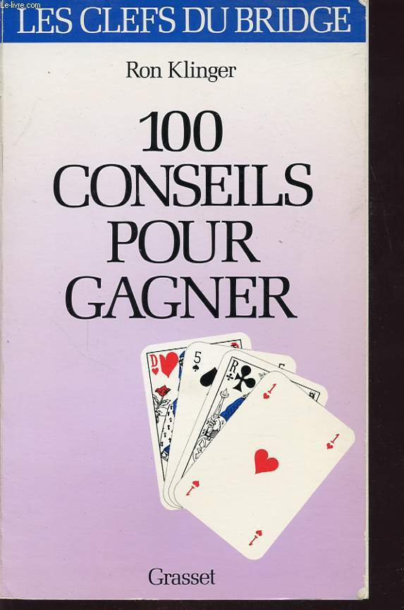 100 CONSEILS POUR GAGNER