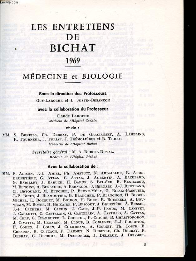 LES ENTRETIENS DE BICHAT 1969 : Medecine et Biologie.