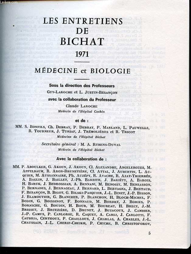 LES ENTRETIENS DE BICHAT 1971 : Medecine et Biologie.