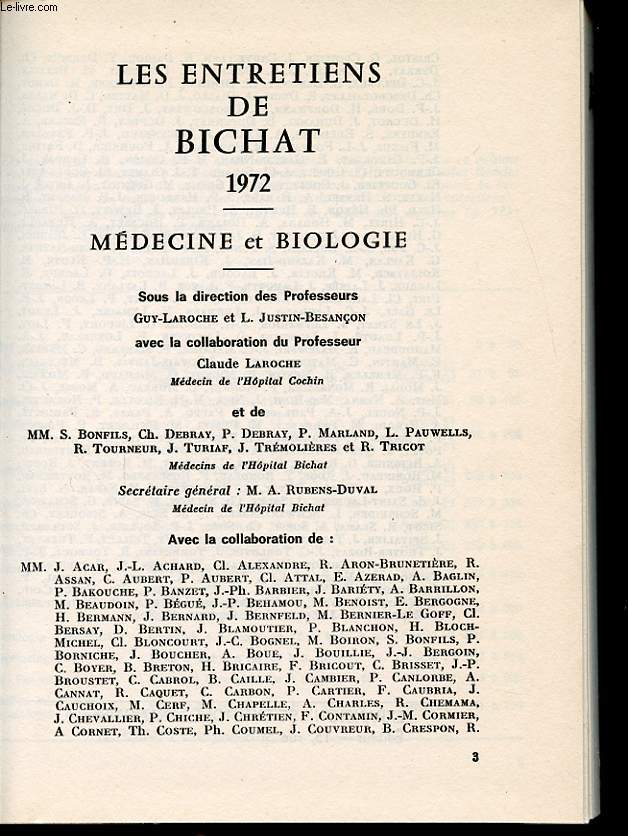 LES ENTRETIENS DE BICHAT 1972 : Medecine et Biologie.