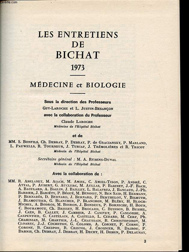 LES ENTRETIENS DE BICHAT 1973 :Medecine et Biologie.