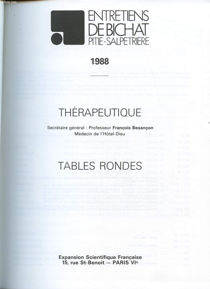 LES ENTRETIENS DE BICHAT PITIE SALPETRERIE 1988 - THERAPEUTIQUE et tables rondes.