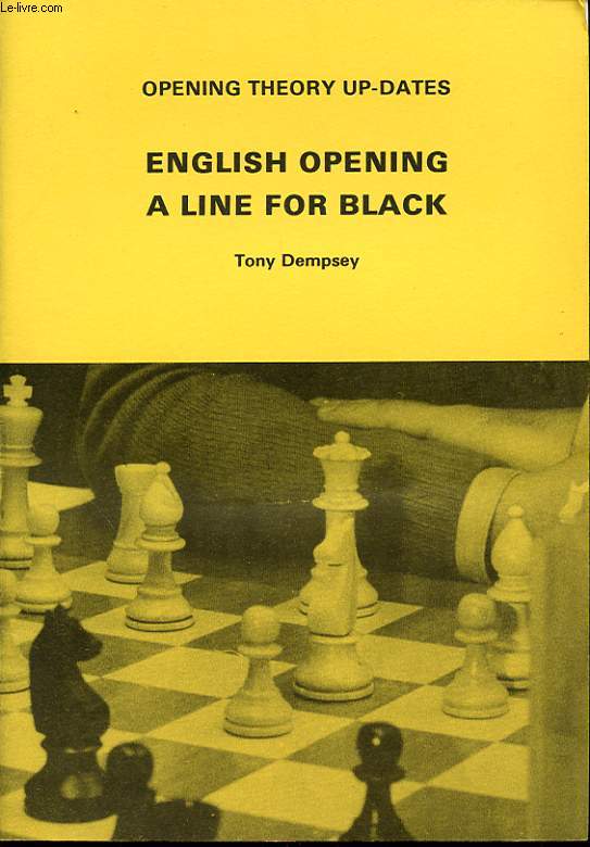 OPENING THEORY UP-DATES ENGLISH OPENING A LINE FOR BLACK