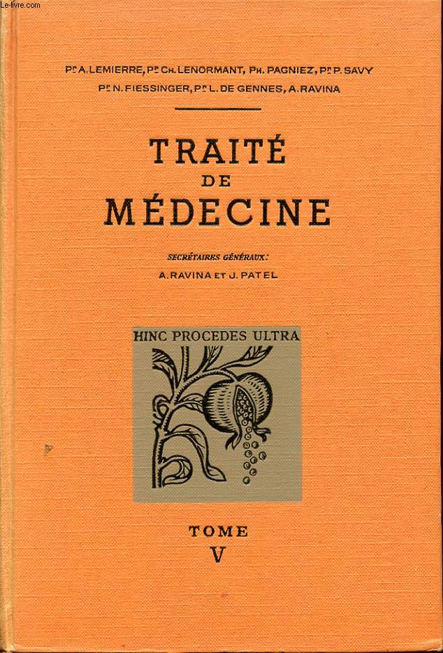 TRAITE DE MEDECINE TOME 5 Maladies de l appareil respiratoire : Voies aeriennes superieurs, trache, bronches, poumons, plevre et mediastin.