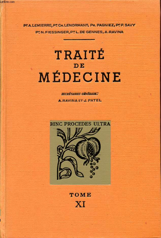 TRAITE DE MEDECINE TOME 11 - maladie des vaisseaux.