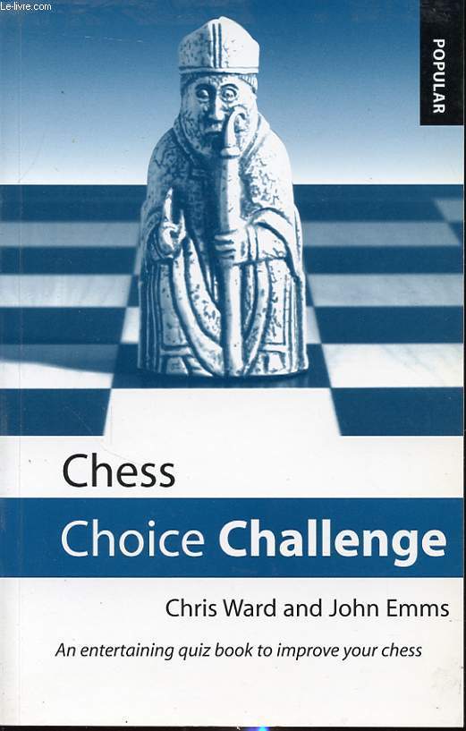 CHESS CHOICE CHALLENGE