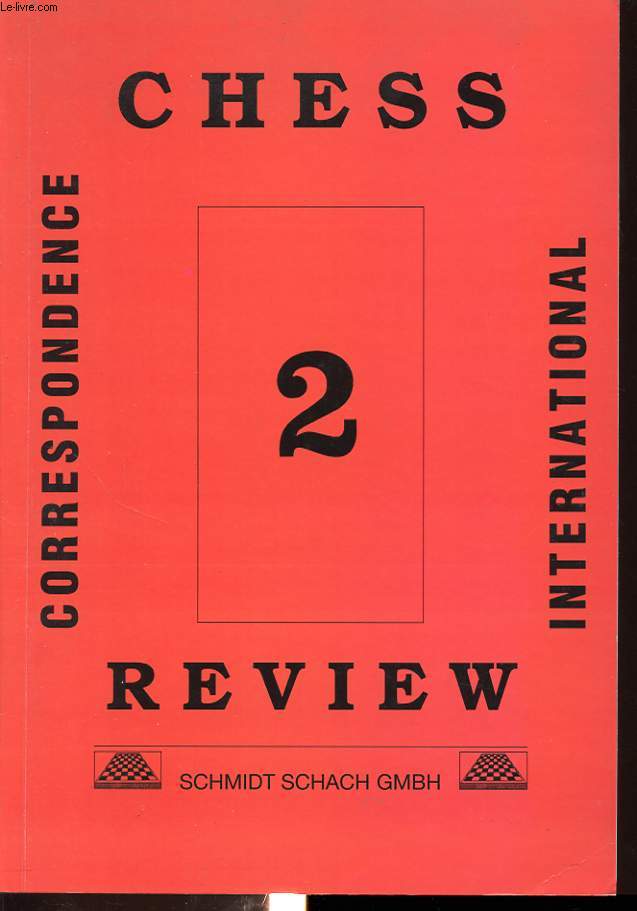 INTERNATIONAL CORRESPONDENCE CHESS REVIEW 2