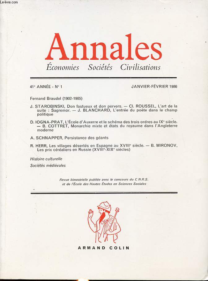 ANNALES : ECONOMIES SOCIETES CIVILISATIONS 41e ANNEE N1 1986 : Don fastueux et don pervers...