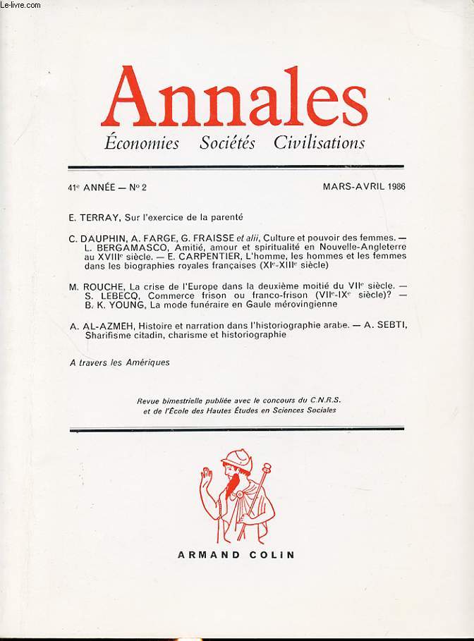 ANNALES : ECONOMIES SOCIETES CIVILISATIONS 41e ANNEE N2 1986 : Sur l exercice de la parent...