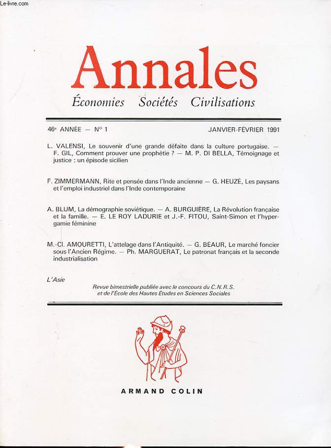 ANNALES : ECONOMIES SOCIETES CIVILISATIONS 46e ANNEE N1 1991 : VALENSI - Le souvenir d une grande dfaite dans la culture portugaise...