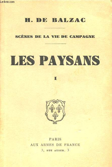 SCENES DE LA VIE DE CAMPAGNE LES PAYSANS TOME I